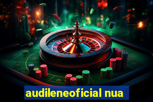 audileneoficial nua